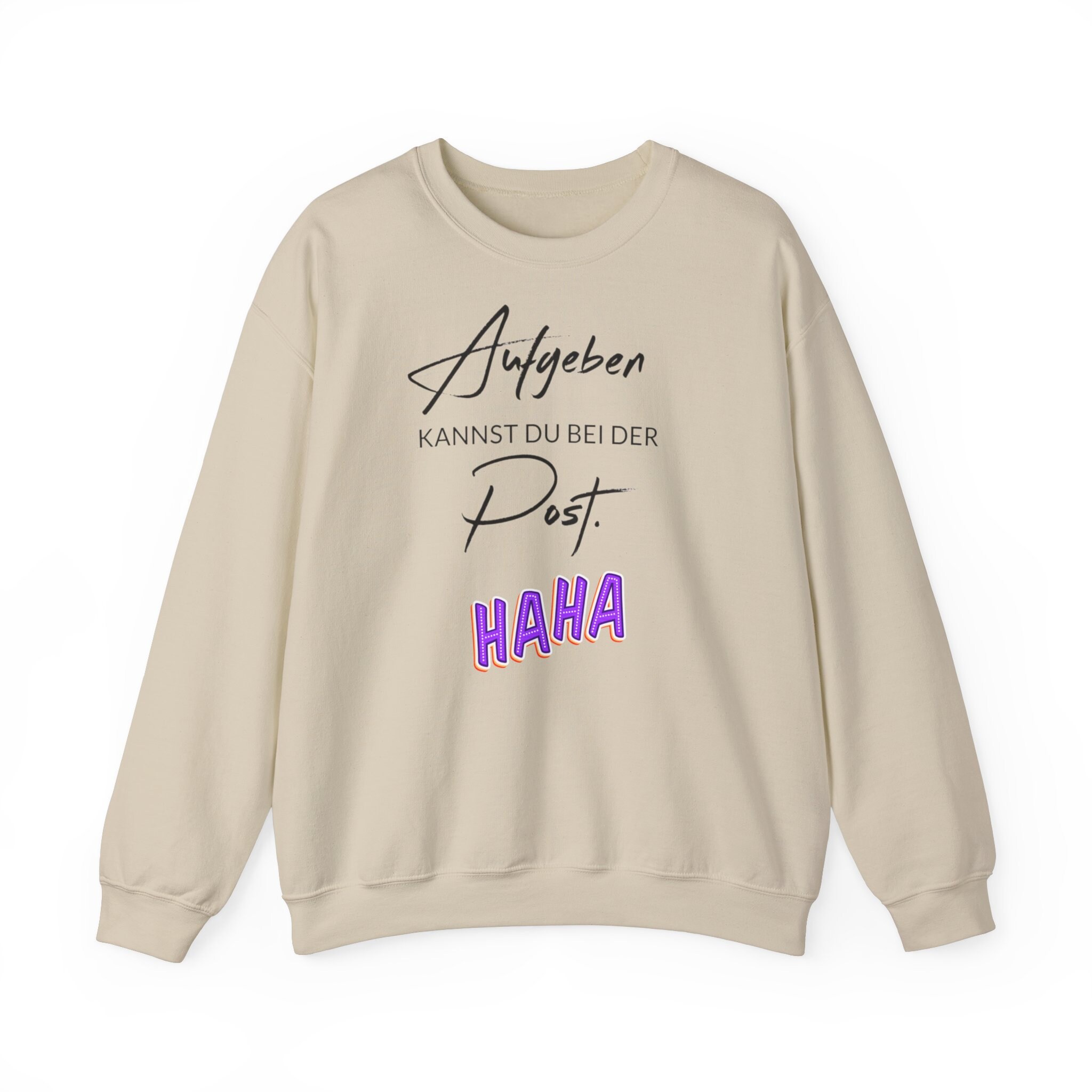 Lustige Sprüche Sweatshirt, Freche Sprüche Sweatshirt, Positiv
