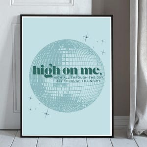 High On Me Jazzy Lyrics Poster | Funky Disco Wall Art House Music Print | Y2K Dance Decor | Ibiza Music | Instant Download | Blue Green