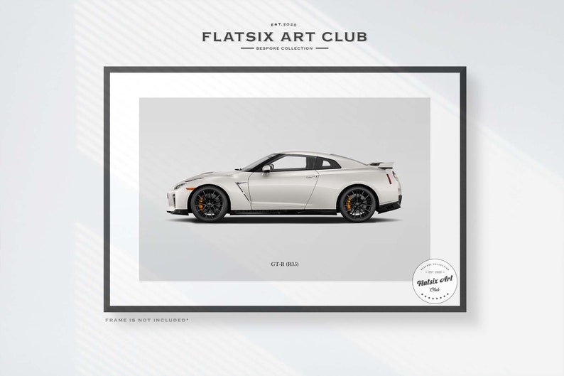 May include: A white Nissan GT-R sports car with black wheels and orange brake calipers. The car is on a white background with the text "FLATSIX ART CLUB" and "GT-R (R35)" printed below the car. The text "FRAME IS NOT INCLUDED" is printed below the car.