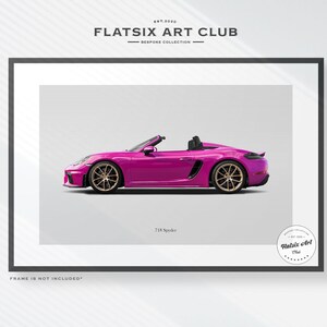 May include: A pink Porsche 718 Spyder convertible sports car with black interior. The car is shown in profile view against a white background. The image is part of the Flatsix Art Club Bespoke Collection.