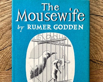 Very good Reprint Society copy of ‘The Mousewife’ by Rumer Godden in a very good dust jacket