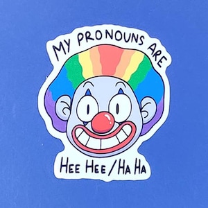 Pronomi / Adesivo in vinile / Adesivo divertente / Clown / Meme