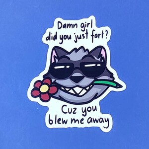 Damn girl Sticker | Vinyl Sticker | Funny sticker