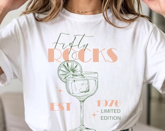 50th birthday gift for a woman, Fifty Rocks T-shirt, personalized gift, girlfriend's 50th gift, forties gift, cocktail trend 1976