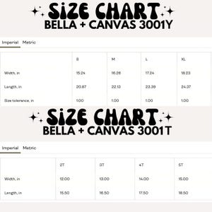 May include: A size chart for Bella + Canvas 3001Y and 3001T apparel. The chart displays width and length measurements in inches for various sizes, including S, M, L, XL, 2T, 3T, 4T, and 5T. Size tolerance is also provided.