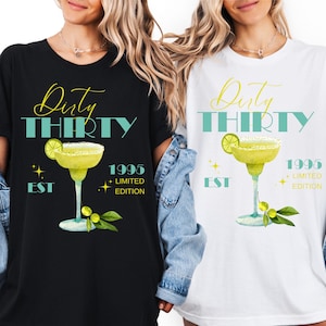 30th birthday woman gift, Dirty thirty T Shirt, personalized gift, girlfriend 30th gift, personalized gift cocktail trend