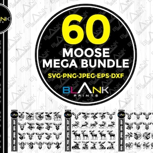moose mega bundle svg png jpeg eps dxf bundle silhouette clipart cricut laser vector commercial use custom moose animal vector moose svg