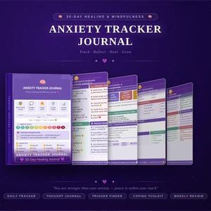 May include: A 30-day anxiety tracker journal with a purple cover featuring the text "Anxiety Tracker Journal" and "30-Day Healing & Mindfulness". The journal includes interior pages for tracking thoughts, triggers, coping strategies, and weekly reviews.