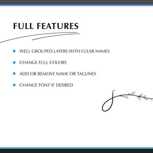 May include: A list of features for a design template, including well-grouped layers with clear names, changing full colors, adding or removing names or taglines, and changing the font if desired.