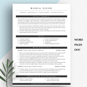 May include: A black and white resume template with the name Maria Sieso at the top. The resume includes sections for career summary, skills, work experience, education and certification. The resume is formatted with bullet points and headings.
