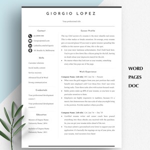 May include: A black and white resume template with the name Giorgio Lopez at the top. The resume includes sections for contact information, skills, credentials, education, career profile, and work experience. The template is formatted with bullet points and headings.