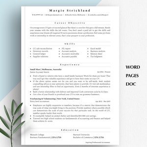 May include: A resume for Margie Strickland, an aspiring professional accountant. The resume includes her skills, experience, education, and career objective.