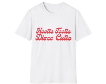 Hootie tootie disco cutie t shirt from the greasy strangler