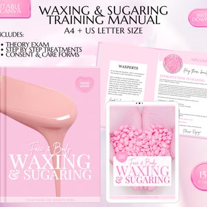 Waxing Training Manual, Facial Waxing, Body Waxing, Sugaring, Hair Removal, Estheticians, Educator, Student Guide, eBook, Edit in Canva