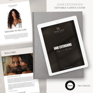 以下が含まれることがあります： 「Hair Extensions Editable Canva Guide」というタイトルのデジタルガイド。タイトルが表示された黒いタブレットがあります。ガイドには、ヘアエクステンションをした女性の写真と「Welcome to the Class」というテキストが含まれています。Canvaのロゴと「144ページ」も表示されています。