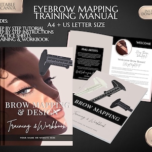 May include: A digital training manual for eyebrow mapping and design. The cover features a woman's face with a close-up of her eyebrow. The manual includes step-by-step instructions, practice sheets, and a workbook. The manual is available in A4 and US letter size.