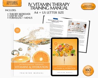 IV Vitamin Therapy Training Manual: Nutrient Formulas, Edit in Canva (PDF)