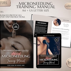 May include: A black and white digital training manual with the title "Advanced Microneedling Training Manual" and the text "Percutaneous Collagen Induction Step-by-Step" on the cover. The manual is open to a page with the title "Introduction to Microneedling" and the text "Hey there, beautiful!" The manual is 340 pages long.