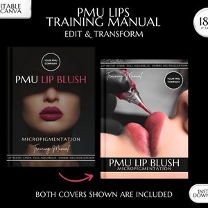 Op de afbeelding: Twee verschillende omslagen voor een PMU Lip Blush Micropigmentation Training Manual. Beide omslagen tonen een close-up van lippen met een roze en rode kleurverloop. De tekst op de omslagen luidt "PMU Lip Blush Micropigmentation Training Manual".