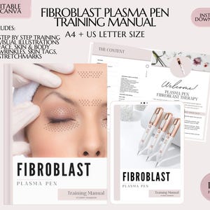 Podręcznik szkoleniowy dotyczący pióra plazmowego Fibroblast, kompletny przewodnik po piórze plazmowym, lekcje dotyczące fibroblastów, przewodnik dydaktyczny, kurs krok po kroku, edycja w Canva