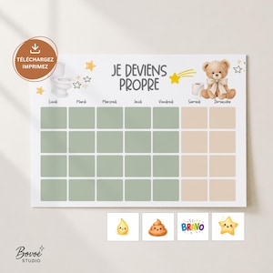 May include: A white chart with the text "JE DEVIENS PROPRE" and a teddy bear illustration. The chart has a grid for tracking progress, with days of the week labeled. Includes small illustrations of a toilet, stars, and reward icons.