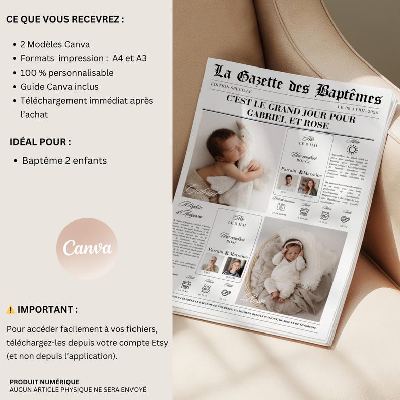 May include: A digital newspaper template titled La Gazette des Bapt&ecirc;mes featuring two baby photos, text sections for event details, and a Canva logo. The layout includes placeholders for names, dates, and godparents, designed for A4 and A3 printing.