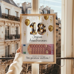 Puede incluir: Una lámina enmarcada con el número 18 en textura de bola de discoteca, globos dorados y confeti. El texto dice Joyeux Anniversaire, 1000000 y AMUSE-TOI AVEC, ton premier million ! En el centro aparece el gráfico de un billete de 10 euros.