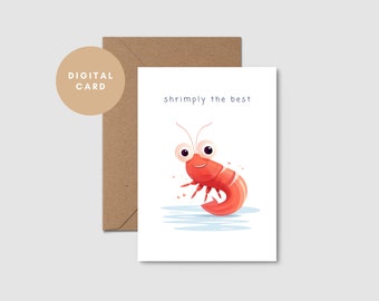 Shrimply The Best Karte // Druckbare Grußkarte // Druckbare Geburtstagskarte // Lustige Wortspiel Karte // Digital Download