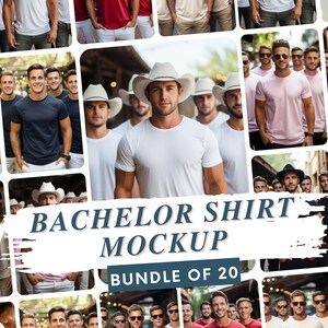 Könnte beinhalten: Eine digitale Sammlung von zwanzig Vorlagen, die verschiedene Personen in einfarbigen T-Shirts in unterschiedlichen Umgebungen zeigen. Einige Personen tragen Cowboyhüte oder Sonnenbrillen. Der Text BACHELOR SHIRT MOCKUP BUNDLE OF 20 ist zu sehen.