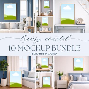 May include: A digital mockup bundle featuring ten interior scenes displaying a framed art print of a green landscape under a blue sky with a white cloud. The text reads luxury coastal 10 MOCKUP BUNDLE EDITABLE IN CANVA.