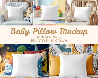 Może przedstawiać: Zestaw pięciu kwadratowych białych poduszek pokazanych w różnych aranżacjach pokoju dziecięcego. Tekst Baby Pillow Mockup BUNDLE OF 5 EDITABLE IN CANVA znajduje się na środku. Każda poduszka jest gładka, biała i ma czystą powierzchnię z tkaniny.