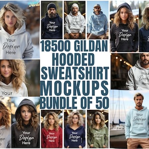 May include: A collection of 50 Gildan 18500 hooded sweatshirt mockups featuring various individuals wearing hoodies in colors including white, black, blue, and olive green, all displaying the text Your Design Here on the front chest area.