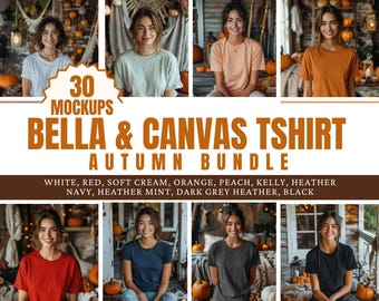 May include: A digital bundle of 30 Bella & Canvas t-shirt mockups featuring various colors including white, red, soft cream, orange, peach, kelly, heather navy, heather mint, dark grey heather, and black, displayed in an autumn-themed collection.