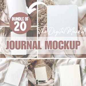 May include: A bundle of 20 blank journal mockups with a white background. The mockups are arranged in a variety of positions and are surrounded by natural elements, such as dried flowers and wood.