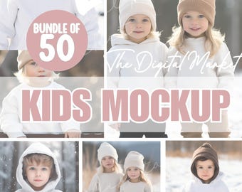 May include: A digital bundle of 50 kids mockup images featuring children wearing white hoodies and various colored beanies including tan and brown. The text BUNDLE OF 50 KIDS MOCKUP and The Digital Market are overlaid on the collection of photographs.
