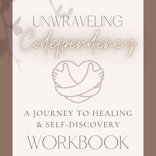 Codependency Healing Workbook