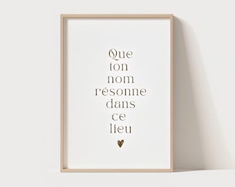 Digital poster, Christian, wall art in French, "May your name resound in this place"