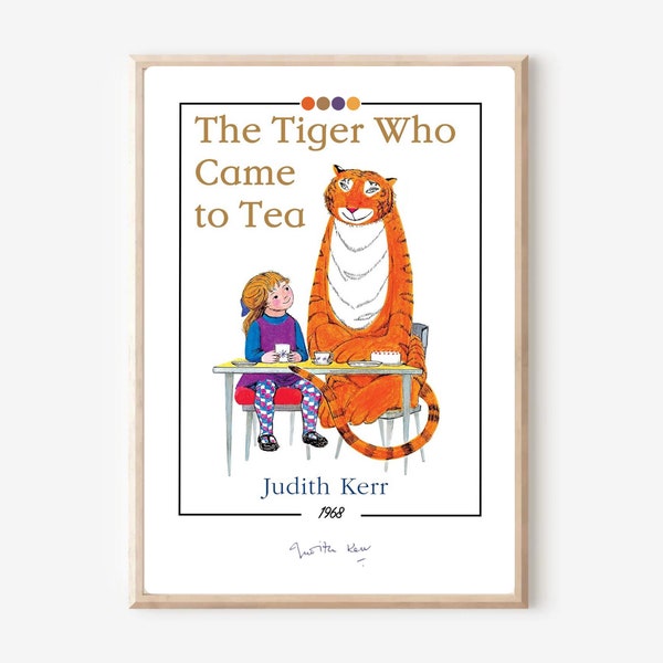 Le tigre qui est venu au thé affiche de couverture de livre Judith Kerr impression de livre personnalisé amateur de livres cadeau littéraire cadeau livre d'art pour chambre de bébé tigre