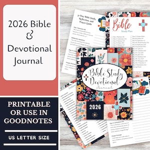May include: A 2026 Bible and Devotional Journal with floral and geometric patterns. The journal includes a Bible study plan, reflection questions, and prayer guides. The text "Printable or Use in Goodnotes" and "US Letter Size" are also visible.