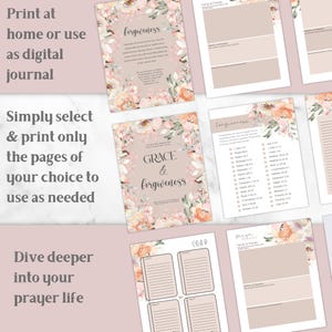 May include: Digital journal pages with floral borders and text. The pages include the words "forgiveness" and "grace & forgiveness." The text "Print at home or use as digital journal" is also visible. The pages are in shades of pink and beige.