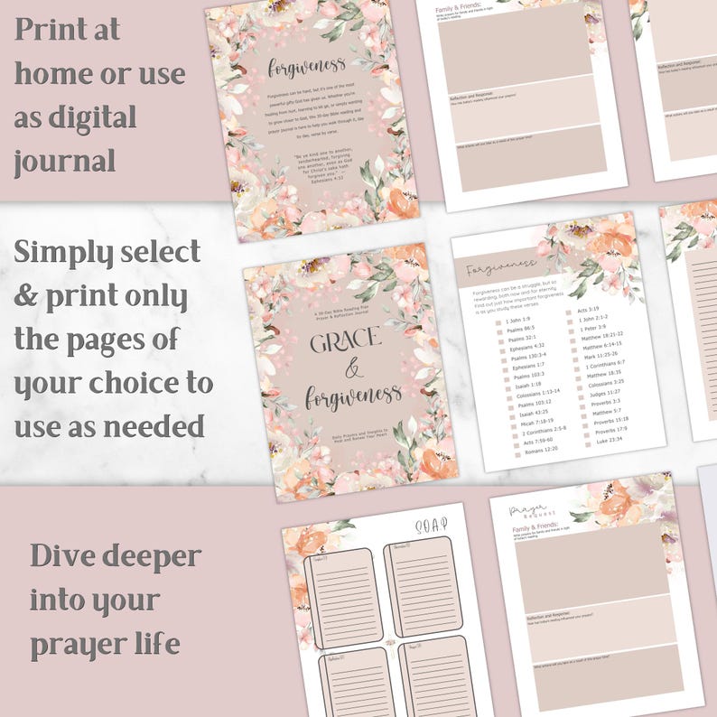 May include: Digital journal pages with floral borders and text. The pages include the words "forgiveness" and "grace & forgiveness." The text "Print at home or use as digital journal" is also visible. The pages are in shades of pink and beige.