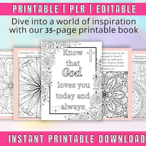 Puede incluir: Un libro para colorear imprimible con un diseño floral en blanco y negro y el texto "Know that God loves you today and always".