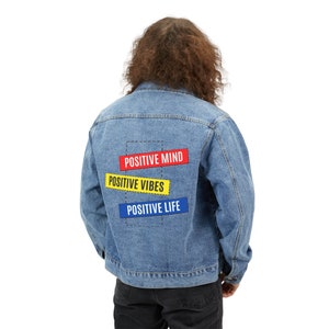 Mens Inspirational and Motivational Denim Jacket, Positive Vibes Denim Jacket, Printed Denim Jacket, Unique Jacket, Cool Jean Jacket