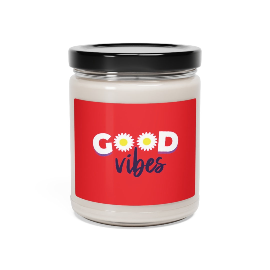 Scented Soy Candle, Good Vibes Candle, Glass Jar Candle, Candle in