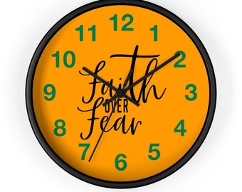 Faith over Fear Clock, Christian Clock, Unique Wall Clock, Modern Wall Clock, Cool Clock, Living Room Clock, Kitchen Clock, Trendy Clock