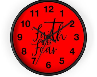 Faith over Fear Clock, Christian Clock, Unique Wall Clock, Modern Wall Clock, Cool Clock, Living Room Clock, Kitchen Clock, Trendy Clock