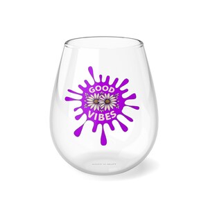 Good Vibes Wine Glass, Floral Wine Glass, Cute Wine Glass, Stemless Wine Glass, Unique Glassware, Wine Glassware, Gift for Wine Lovers, Gift