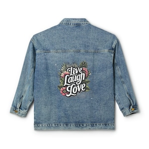 Women Denim Jacket, Live Love Jean Jacket, Printed Jean Jacket, Printed Denim Jackets, Jeans Jacket, Blue Jean Jacket, Blue Denim Jacket