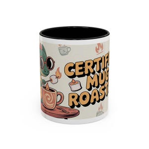 Certified Mug Roaster Coffee Mug, Funny Gift for Coffee Lovers, Hot Beverage Cup, Unique Home Decor, Perfect for Any Occasion