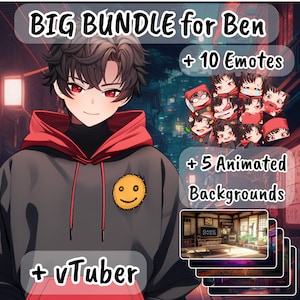 May include: An illustration advertising a "BIG BUNDLE for Ben" with a cartoon character in a red-hooded sweatshirt. The bundle includes 10 emotes, 5 animated backgrounds, and a VTuber element. The character has black hair and red eyes. A yellow smiley face patch is on the sweatshirt.